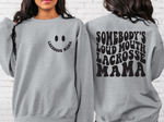 Load image into Gallery viewer, Somebody&#39;s Loud mouth Lacrosse Mama
